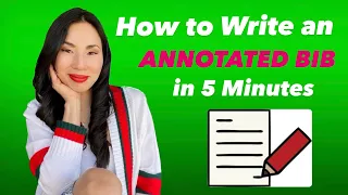 English Professor Helps You Write an Annotated Bibliography in 5 Minutes! ✏️