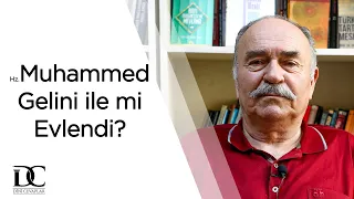 Hz. Muhammed gelini ile mi evlenmiştir? | Prof. Dr. İsmail Yakıt