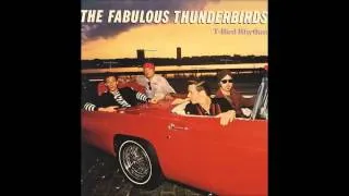 The Fabulous Thunderbirds -  My Babe ( HQ)