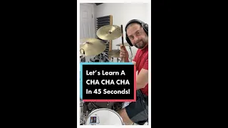 How To Play Cha Cha Cha On Drum Set in 45 Seconds!