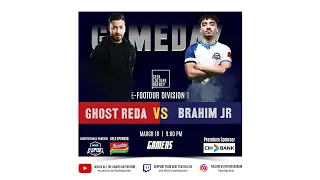 Mdjs_Brahim Jr vs. Ghost Reda - E-FootTour Round 1