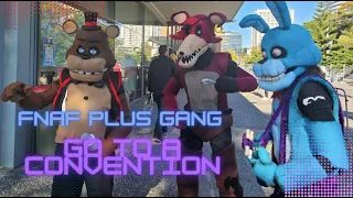 FNaF Plus Bonnie goes to a convention - With Freddy and Foxy!!! -