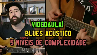 [Video-Aula] BLUES ACÚSTICO: Os 5 Níveis do Delta Blues!