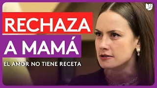 Ginebra rechaza a Elvira al saber que es su mamá | El Amor No Tiene Receta | Capítulo 45