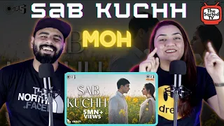 Sab Kuchh - Murshad - MOH | B Praak | Jaani | Gitaj B, Sargun Mehta | Delhi Couple Reactions