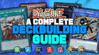 ADVANCED YU-GI-OH! DECKBUILDING GUIDE - WIN MORE GAMES NOW! | Yu-Gi-Oh! Competitive Meta Discussion