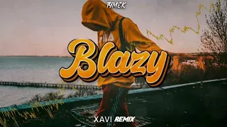 Tymek - Blazy (XAVI REMIX) 2023