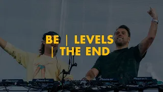 Be | Satisfaction | Levels | Show Me Love | The End (Axwell Λ Ingrosso Mashup)