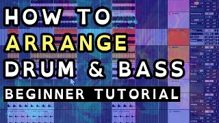 How To Arrange Drum & Bass