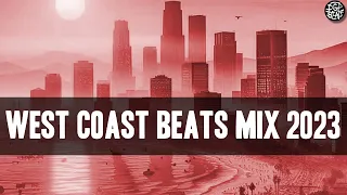 West Coast Type Beat Mix 2023 - part 2