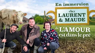 IMMERSION À LA FERME CHEZ LAURENT ET MAUDE DE L'AMOUR EST DANS LE PRÉ