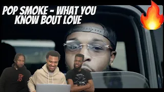 LOVE LIVE THE WOO!!! POP SMOKE - WHAT YOU KNOW BOUT LOVE (Official Video) Reaction!!!