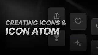 How to Create Icon Atom and Icons in a Design System - Figma Tutorial