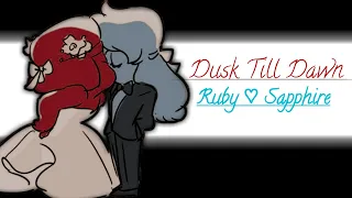 Ruby & Sapphire | ❝Dusk Till Dawn❞