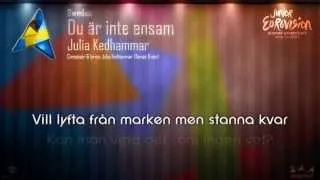 Julia Kedhammar - "Du är inte ensam" (Sweden)