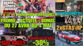 [NEWS GTA] SPÉCIAL LAST DOSE + 29 NEW LUNETTES & TOUTE LES PROMOTIONS ET BONUS SUR GTA ONLINE