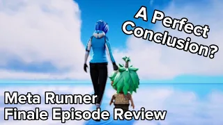 Meta Runner FINALE Review
