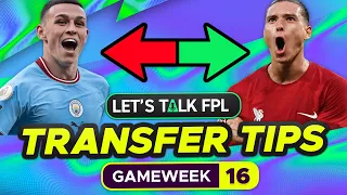 FPL TRANSFER TIPS GAMEWEEK 16 (Who to Buy and Sell?) | Fantasy Premier League Tips 2022/23