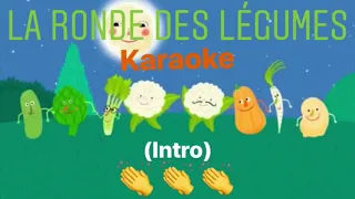 La Ronde Des Légumes Karaoke