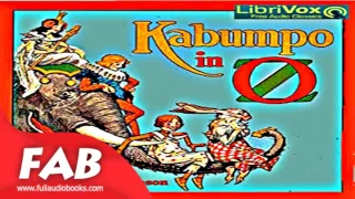 Kabumpo in Oz Full Audiobook by Ruth Plumly THOMPSON by Myths, Legends & Fairy Tales