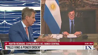 Martín Redrado: "Milei vino a poner orden"