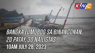 Bangka Lumubog sa Binangonan, 20 Patay, 30 Nailigtas | Kidlat News Update (July 28, 2023 10AM)