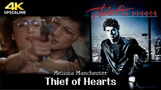 Thief Of Hearts, 1984, Thief Of Hearts - Melissa Manchester, 4K Upscaling & HQ Sound