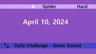 Microsoft Solitaire Collection | Spider Hard | April 10, 2024 | Daily Challenges