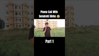 Phone Call With Sonakshi Sinha 👀😂 #playdimonds #funny #shorts