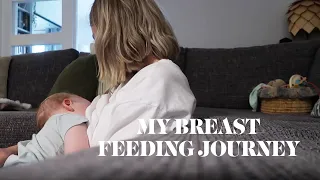 MY BREASTFEEDING JOURNEY