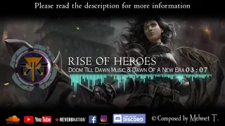 DTD Music & DNE - Rise of Heroes