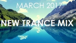 ♫ New Trance Mix ♪ March 2017 [004]