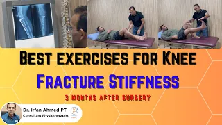 Complete Recovery after Knee or Tibia fracture |Best Exercises for knee stiffness Urdu |Hindi