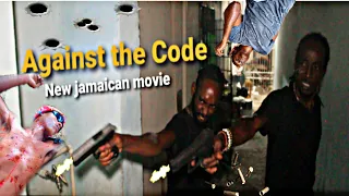 Against The Code - Full Jamaican movie(Action movies 2023 )