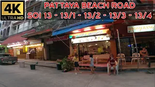 Pattaya Beach Road Soi 13 - 13/1 - 13/2 - 13/3 - 13/4    28 December 2021 Thailand 4K Ultra HD