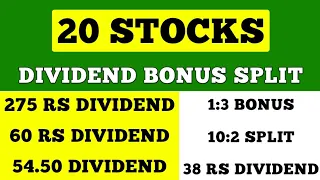 20 Stocks दे रहे धमाकेदार BONUS, SPLIT & DIVIDEND |August के  Dividend stock@stock 365