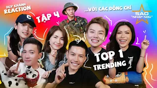 Reaction Tập 4 SAO NHẬP NGŨ - Duy Khánh, Hoà Minzy, Minh Tú, ST, Anh Tú, Cara bồi hồi khi xem lại