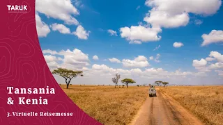 Tansania & Kenia Reisen, Safaris & Tipps | 3. TARUK Virtuelle Reisemesse