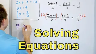 04 - Solve Equations & Inequalities with Fractional Coefficients