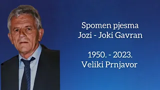 Paćo i Dražen - Spomen pjesma Gavran Jozi - Joki - 2024.