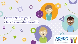 Supporting Your Child's Mental Health: Adverse Childhood Experiences