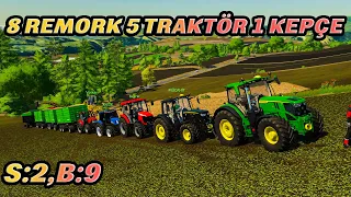 KONYA İŞİ PANCAR SEVKİYATI |FS 22| |8 REMORK 5 TRAKTÖR 1 KEPÇE| |ROLEPLAY| |S:2,B:9|