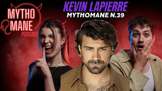 Mythomane N.39 - Kevin Lapierre