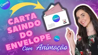 ✅Carta animada saindo de um envelope | Como criar uma animação no canva pelo celular