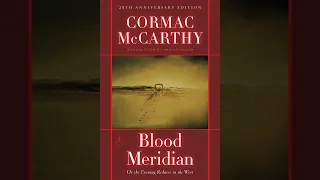 Blood Meridian Audiobook Part 2