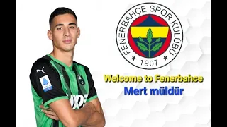 Mert Müldür 2022 ● Welcome to Fenerbahce?? 🟡 🔵 ● Skills/Goals and best moments