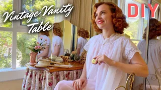 How to Make a Vintage Inspired Vanity Table!
