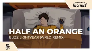 Half an Orange - Buzz Lightyear (WRLD Remix) [Monstercat Official Music Video]