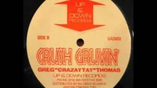 Greg Thomas - Crush Gruvin'