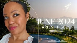 June 2024: SOLUTION MONTH 🌸 ♈ARIES - PISCES ♓